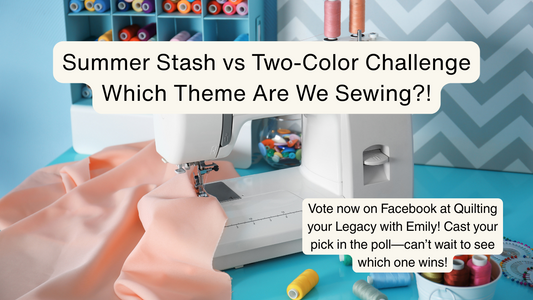 What Is the Quilting Your Legacy Monthly Challenge?