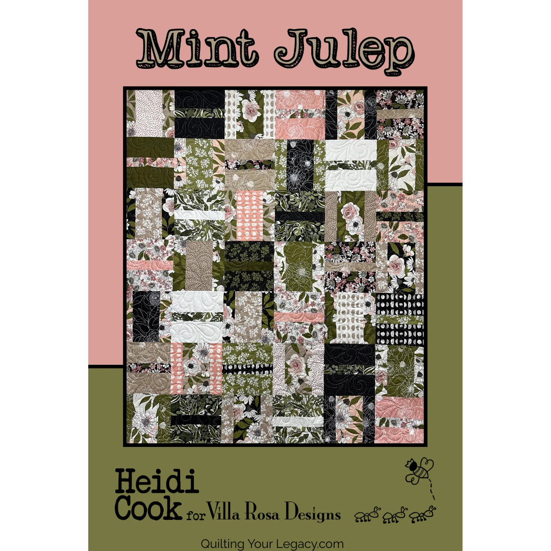 DIGITAL Mint Julep Quilt Pattern - Villa Rosa Designs