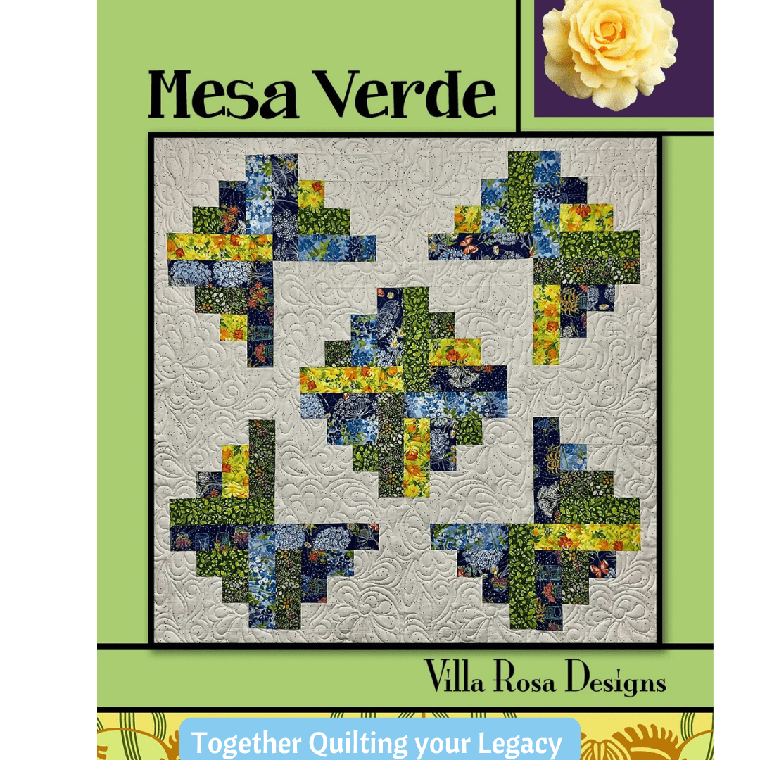 DIGITAL - Mesa Verde Quilt Pattern - Villa Rosa Designs