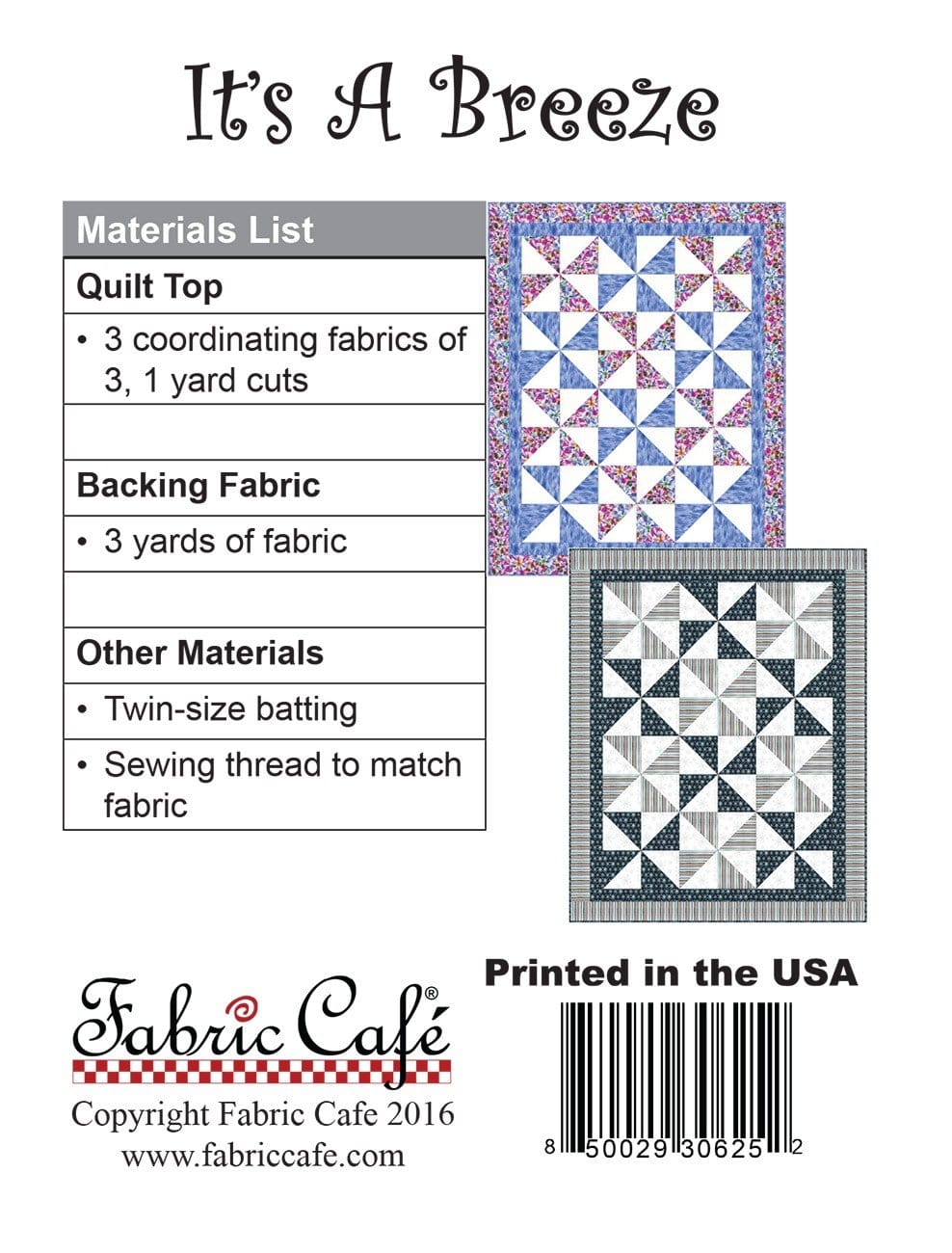 Its A Breeze Pattern - 3-yard Quilt - Fabric Cafe