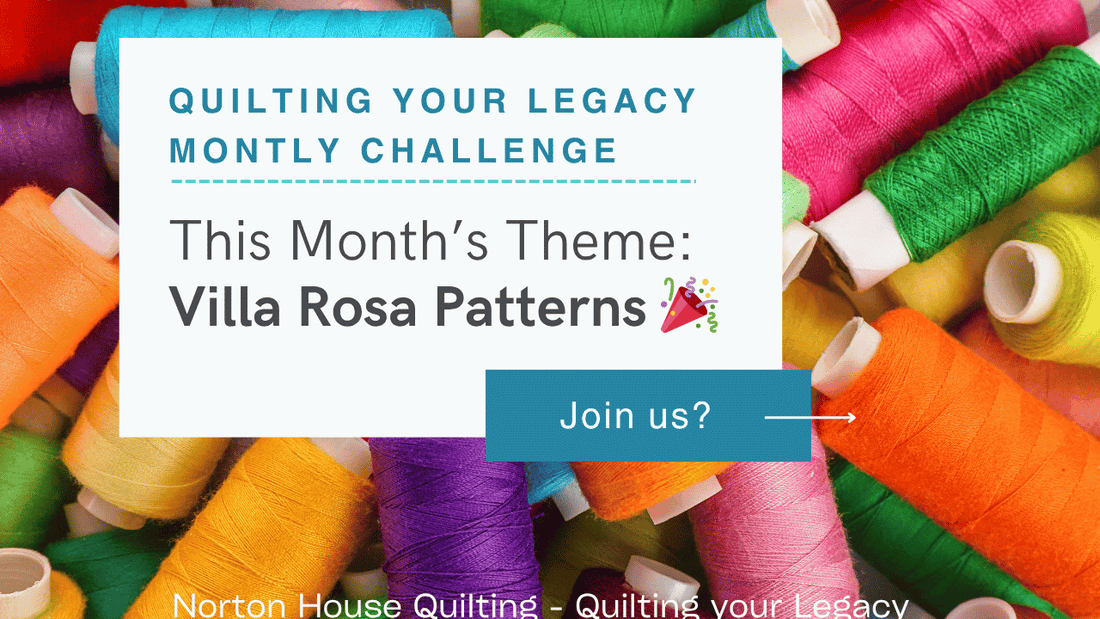 Quilting Your Legacy Monthly Challenge — October