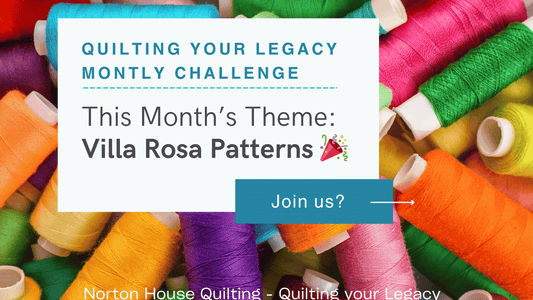Quilting Your Legacy Monthly Challenge — October