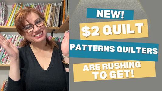 New $2 Villa Rosa Quilt Patterns Are Here! Which One Will You Sew First?