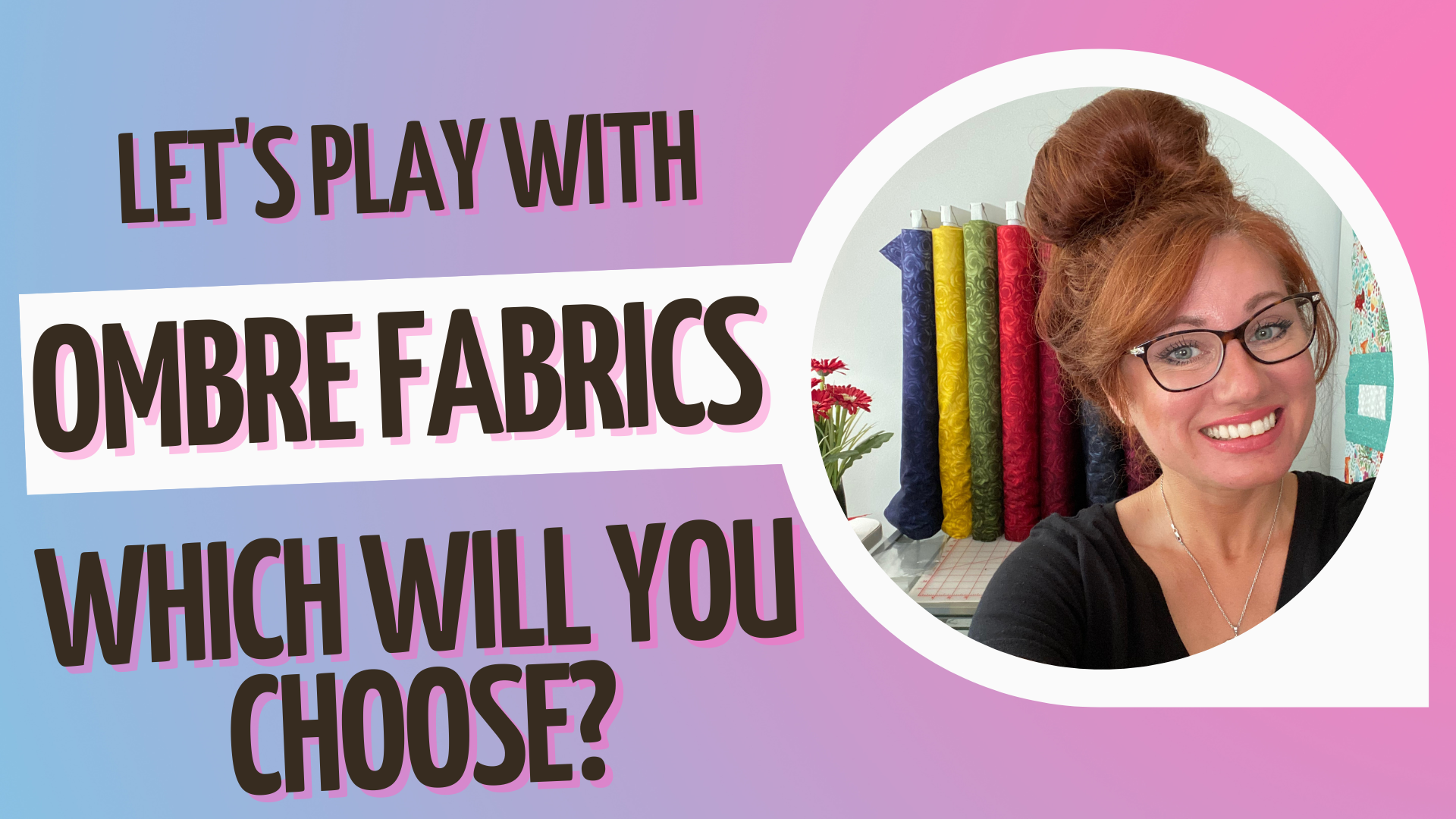 Let's play with Ombre Fabrics!