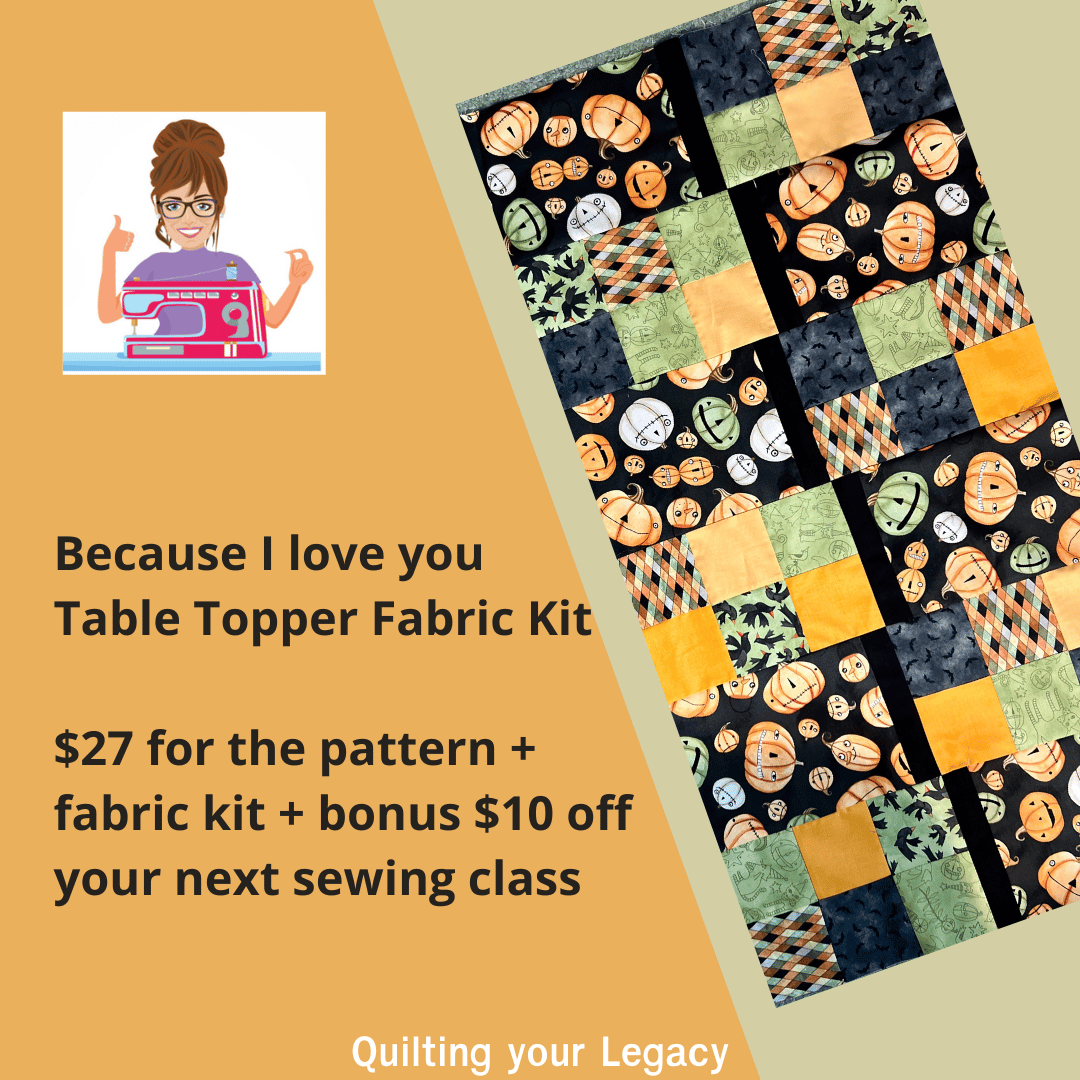 Because I love you Table Topper - Fabric Kit + Pattern