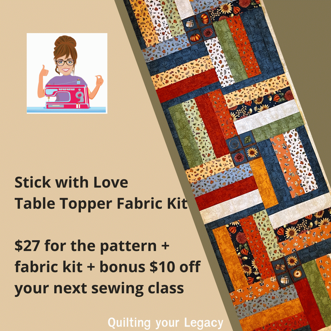 Stick with Love Table Topper - Fabric Kit + Pattern