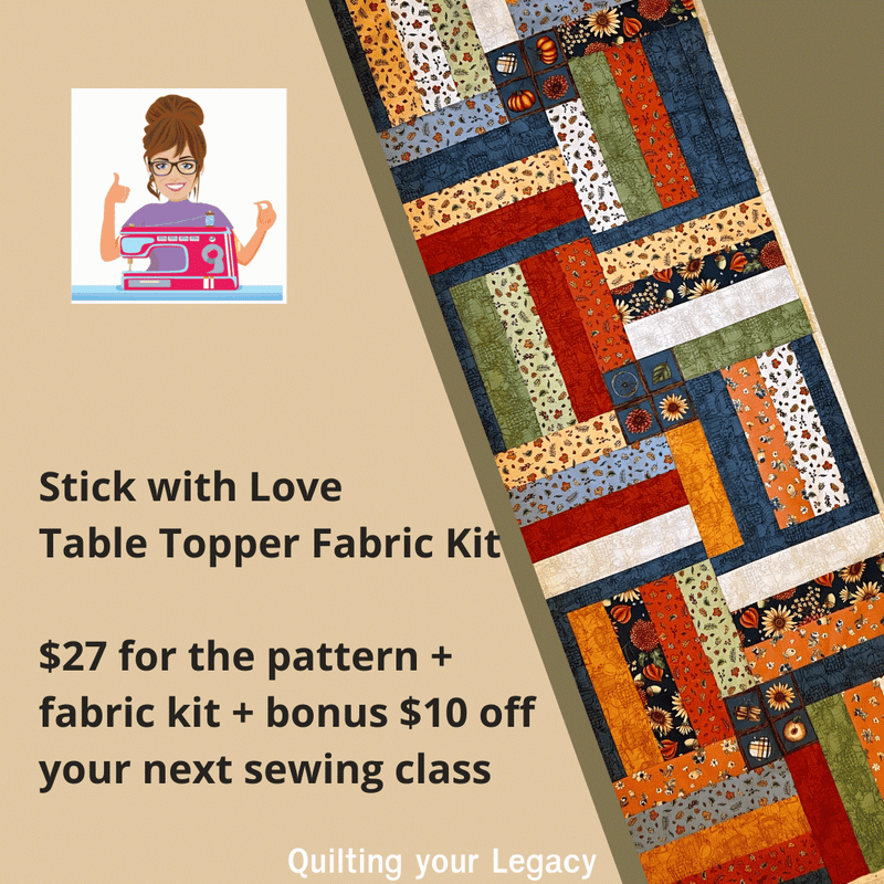 Stick with Love Table Topper - Fabric Kit + Pattern