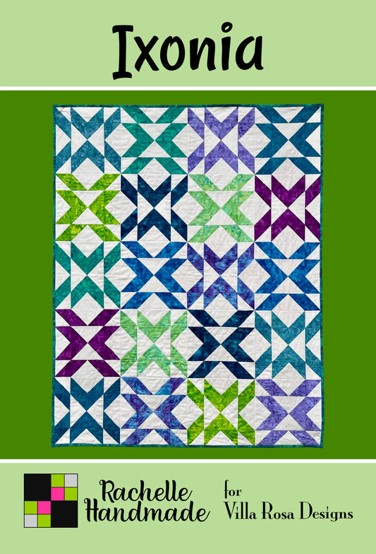 Ixonia Quilt Pattern (Phyical Snail Mail) Villa Rosa Designs