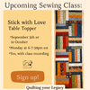 Sewing Ticket to Quilting with Emily