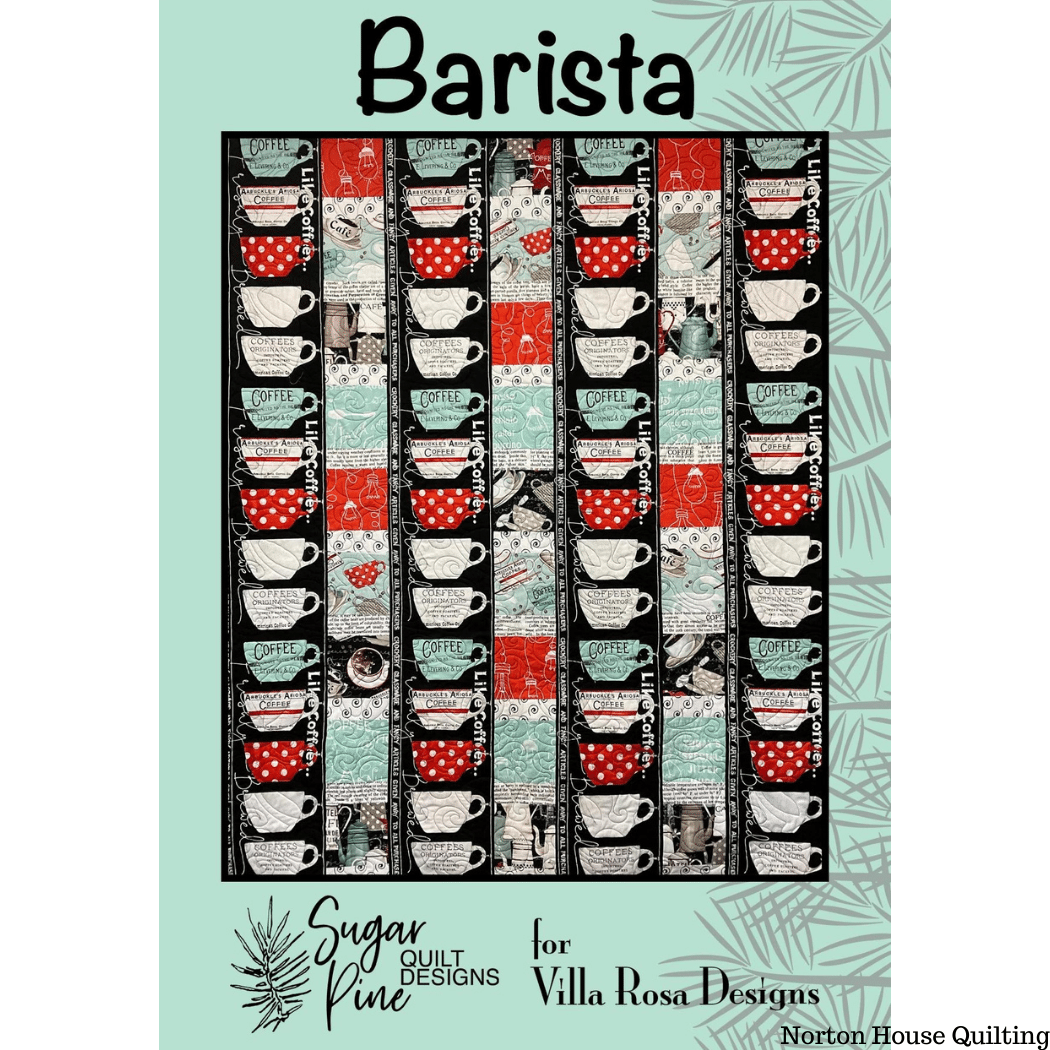 Barista Quilt Pattern - Villa Rosa Designs