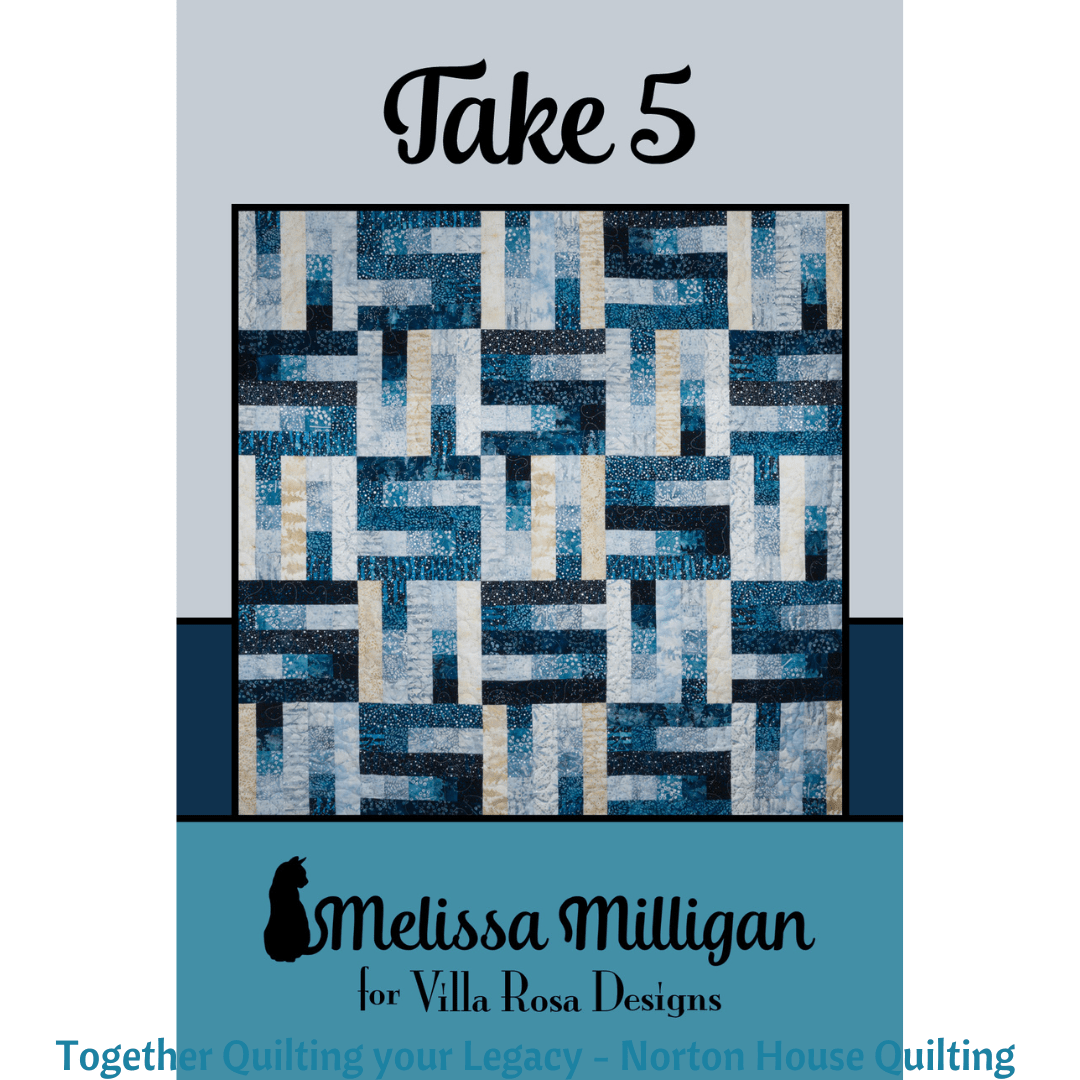 DIGITAL - Take 5 Quilt Pattern - Villa Rosa Designs