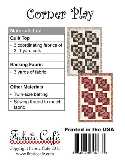 Corner Play Pattern - 3-yard Quilt - Fabric Cafe
