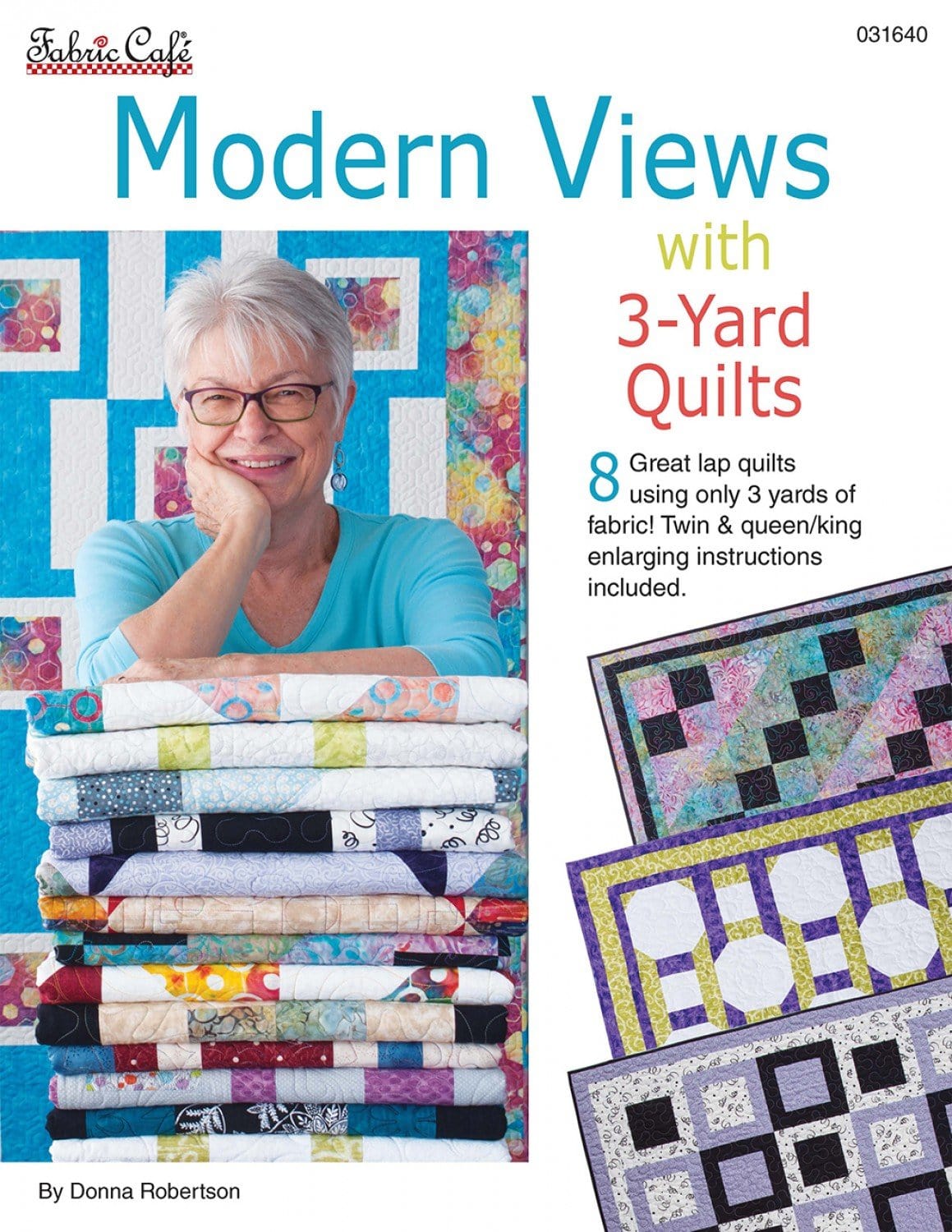 Modern Views with 3-Yard Book - 3-yard Quilt - Fabric Cafe
