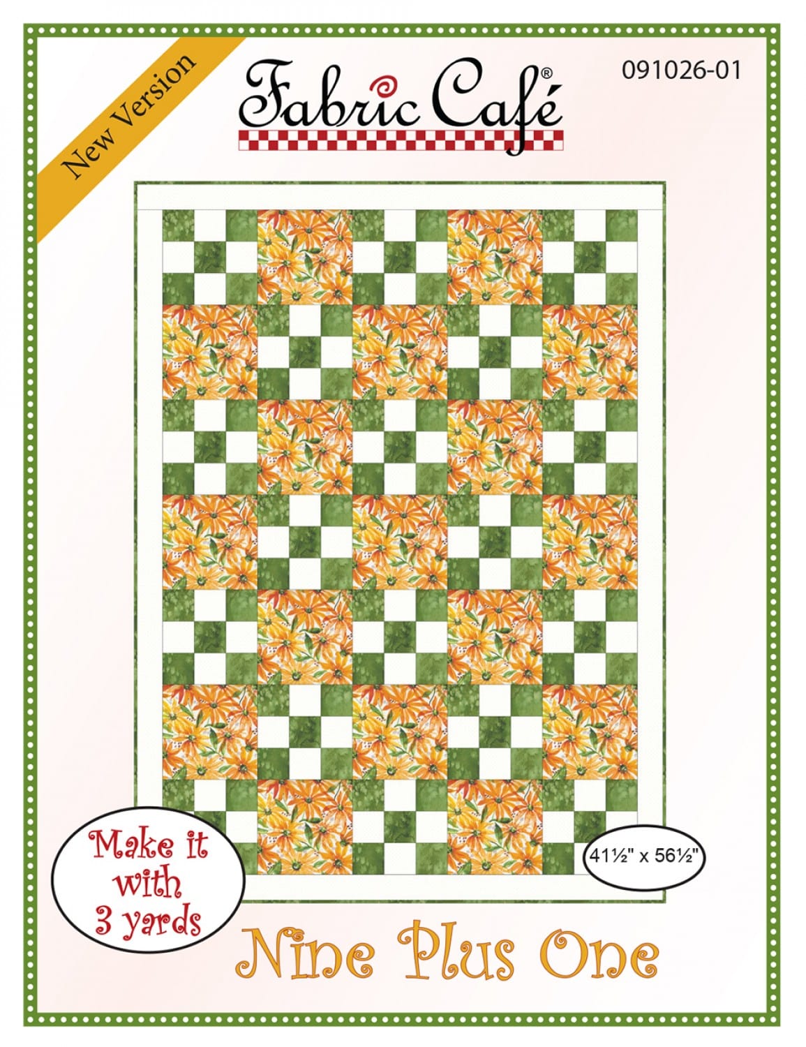 Nine Plus One Pattern - 3-yard Quilt - Fabric Cafe