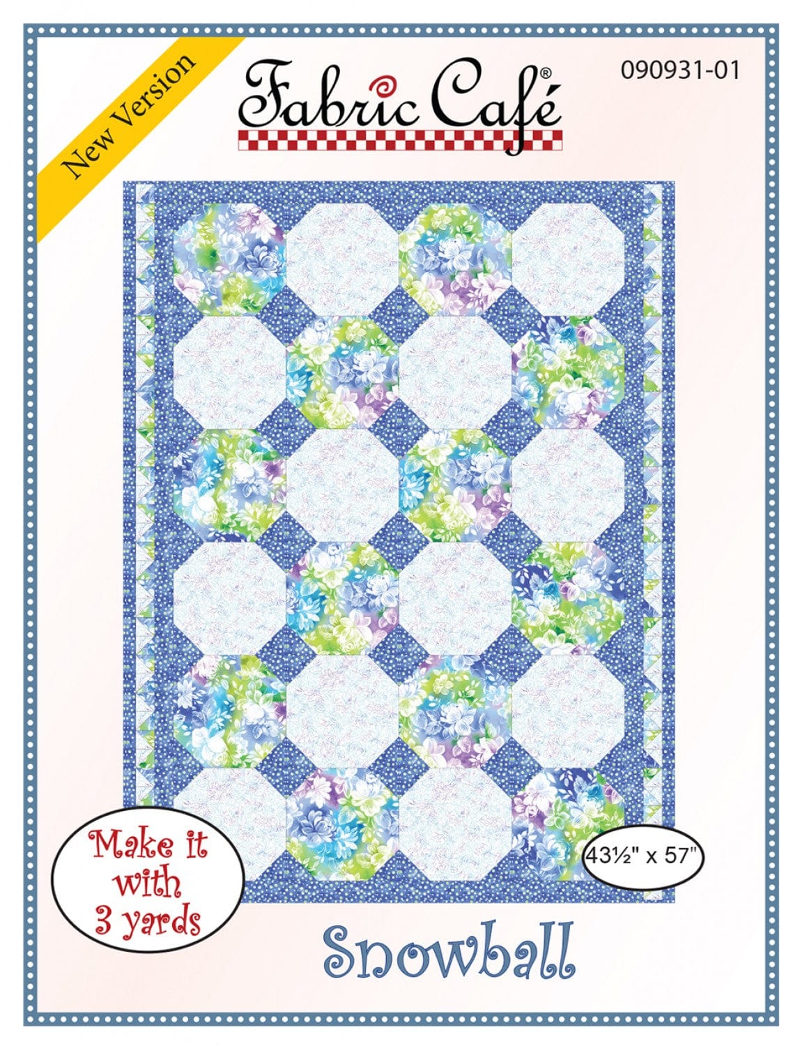 Snowball Pattern - 3-yard Quilt - Fabric Cafe - Norton House Quilting